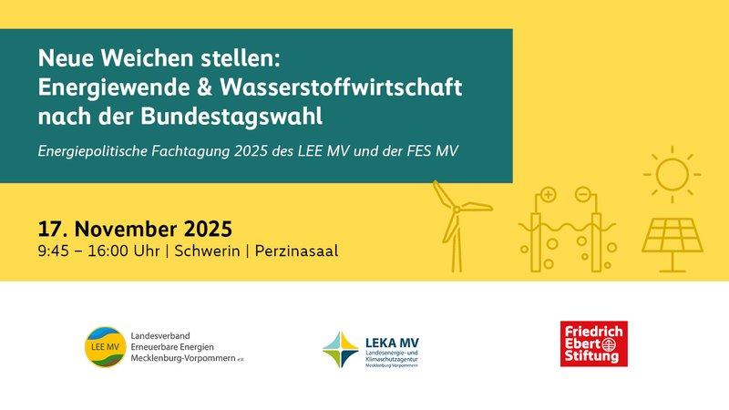 Titelbild zur Veranstaltung Neue Weichen stellen: Energiewende & Wasserstoffwirtschaft nach der Bundestagswahl